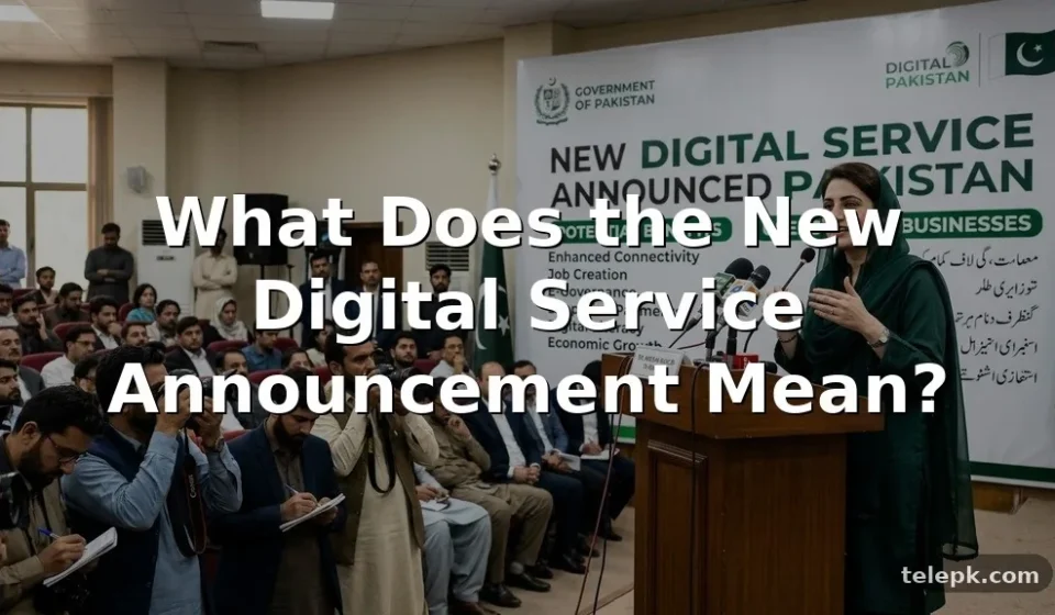 New Digital Service Announced in Pakistan