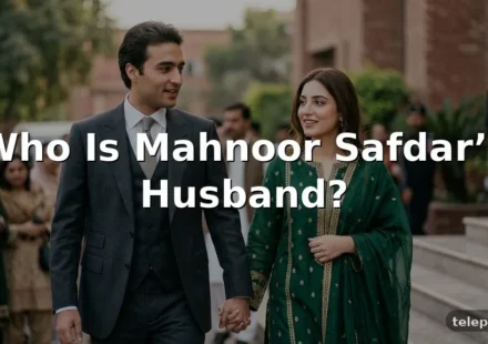 Who Is Mahnoor Safdar’s Husband?